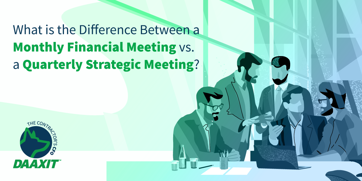 monthly financial vs. quarterly strategic meeting